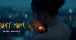 Bantú Mama representará al país en los premios Oscars