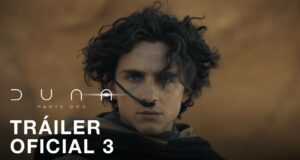Duna: Parte Dos | Tráiler Oficial 3 | Subtitulado
