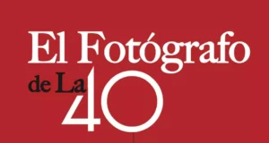 El fotógrafo de la 40