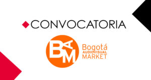 DGCINE anuncia convocatoria para el Bogotá Audiovisual Market (BAM) 2025