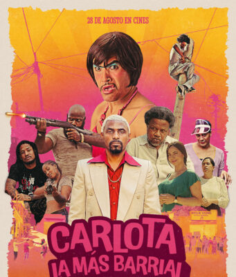 Tráiler oficial -“Carlota la más Barrial”